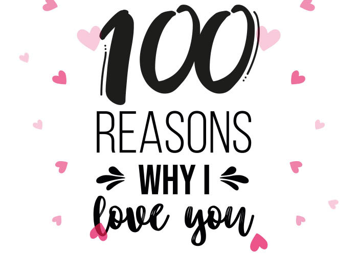 Reasons Why I Love You 